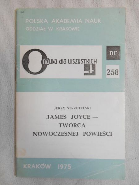James Joyce - twórca nowoczesnej powieści