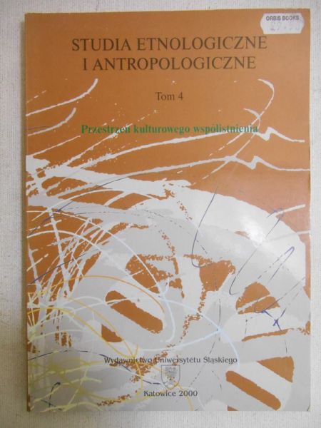 Studia etnologiczne i antropologiczne, tom IV