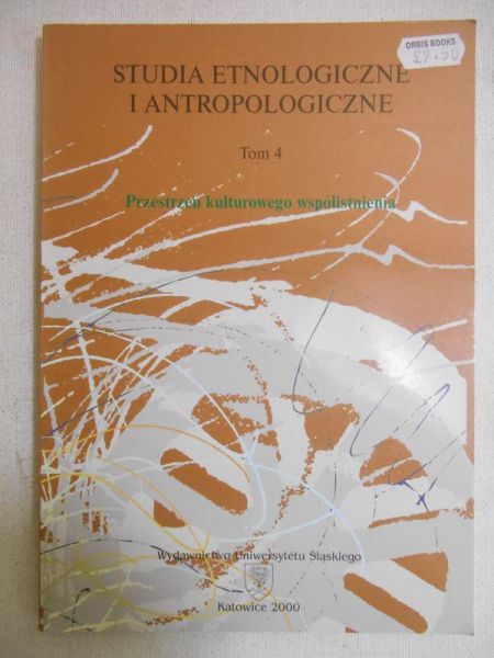 Studia etnologiczne i antropologiczne, tom IV