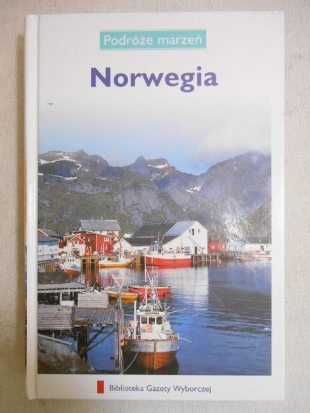 Norwegia. Podróże Marzeń