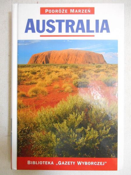 Australia. Podróże marzeń