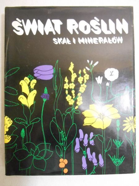 Świat roślin, skał i minerałów