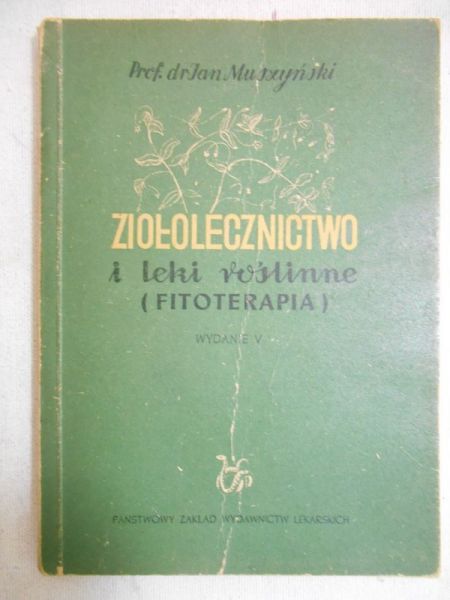 Ziołolecznictwo i leki roślinne