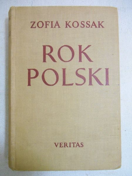 Kossak Zofia - Rok polski