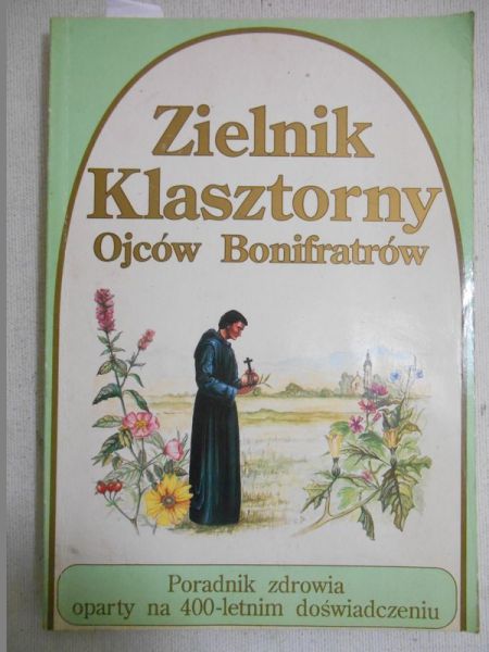 Zielnik klasztorny Ojców Bonifratrów