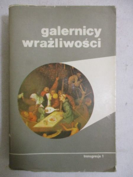 Janion Maria - Galernicy wrażliwości