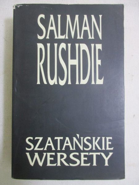 Rushdie Salman - Szatańskie wersety