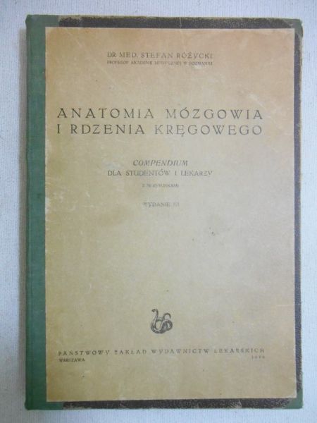Anatomia mózgowia i rdzenia kręgowego, 1950 r.