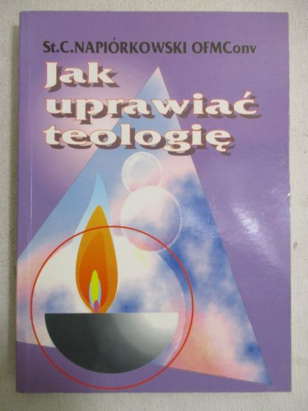 Jak uprawiać teologię