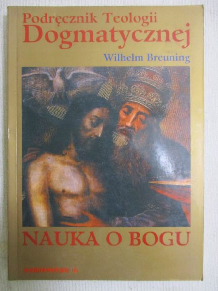Breuning Wilhelm - Nauka o Bogu