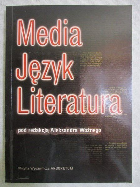 Media , język, literatura