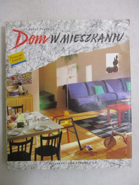 Dom w mieszkaniu