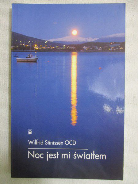 Noc jest mi światłem