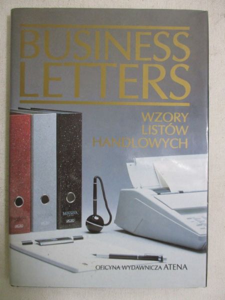 Nadstoga Zbigniew - Business letters. Wzoty listów handlowych