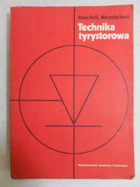 Barlik Roman - Technika tyrystorowa