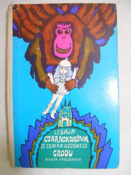 Baum L.F. - Czarnoksiężnik ze Szmaragdowego Grodu