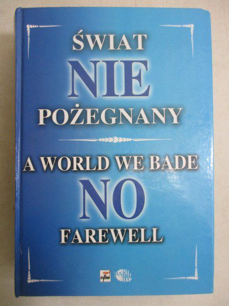 Świat NIEpożegnany