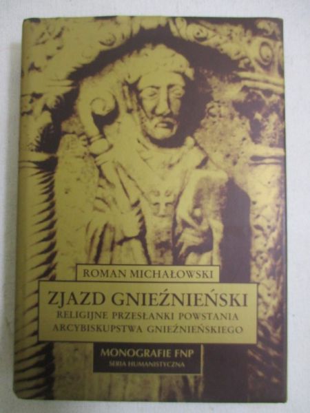 Michałowski Roman - Zjazd Gnieźnieński