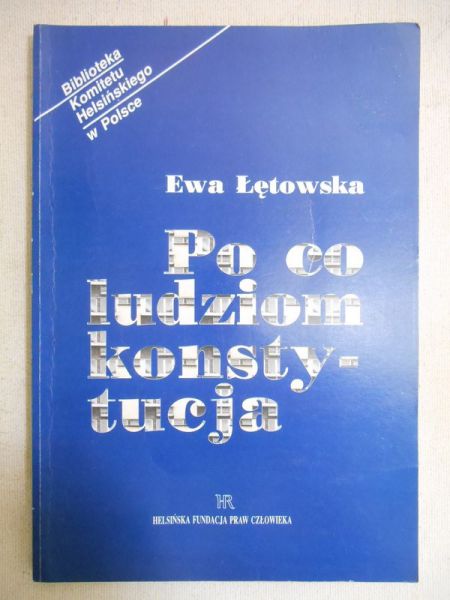 Po co ludziom konstytucja