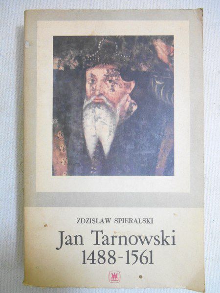 Jan Tarnowski 1488-1561