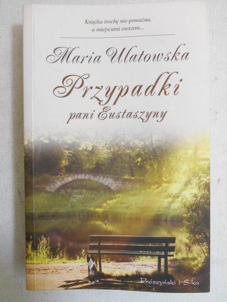 Przypadki pani Eustaszyny, Nowa