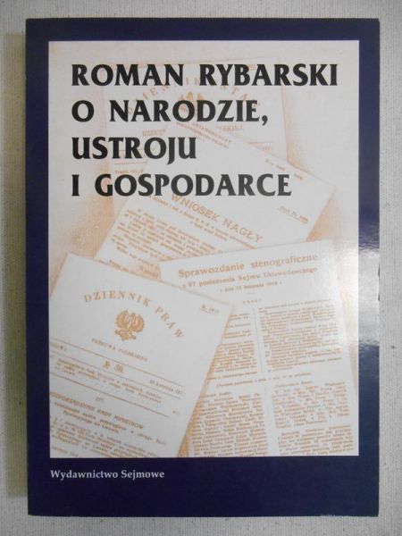 O narodzie, ustroju i gospodarce