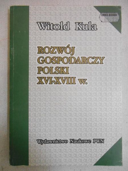 Rozwój gospodarczy Polski XVI-XVIII w.
