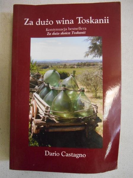 Za dużo wina Toskanii