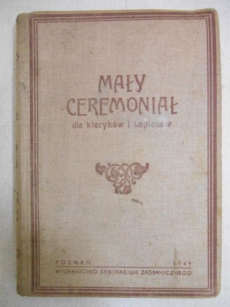 Prumbs Antoni (tłum.) - Mały ceremoniał dla kleryków i kapłanów, 1949 r.