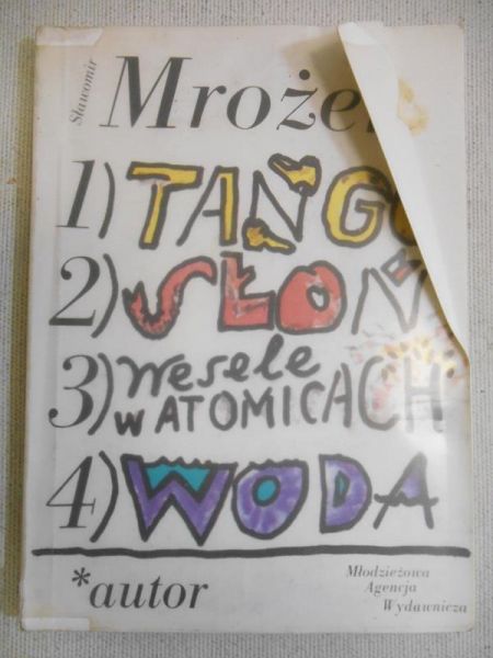Tango / Słoń / Wesele w Atomicach / Woda