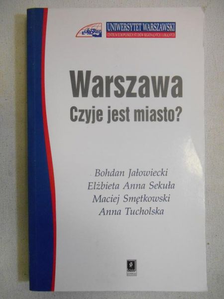Warszawa czyje jest miasto ?