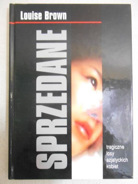 Sprzedane: tragiczne losy azjatyckich kobiet