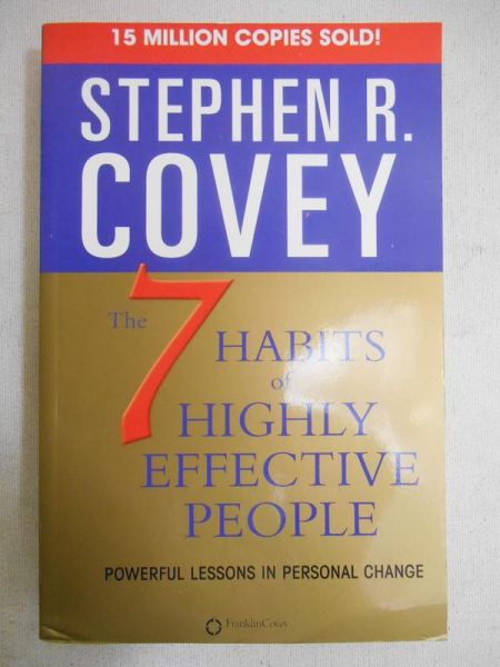 Covey Stephen R. - The 7 Habits of Highly Effective People