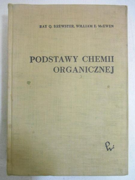 Brewster Ray Q. - Podstawy chemii organicznej