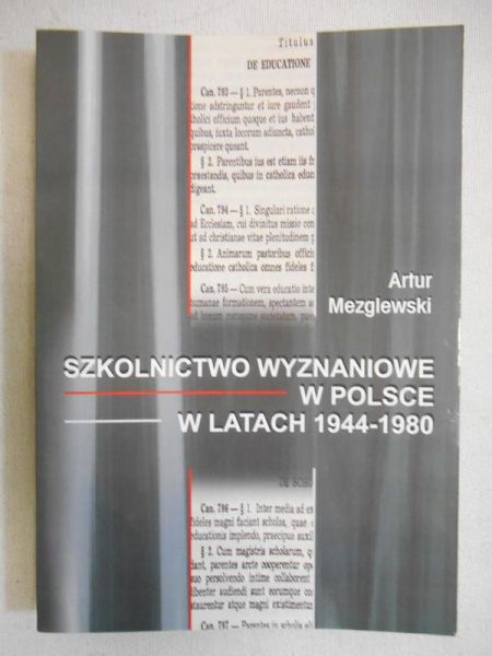 Szkolnictwo wyznaniowe w Polsce w latach 1944-1980