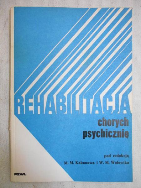 Rehabilitacja chorych psychicznie