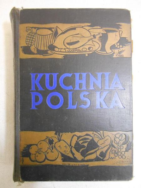 Gałecka M. - Kuchnia Polska, ok. 1930 r.