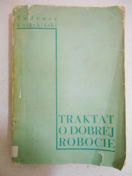 Traktat o dobrej robocie