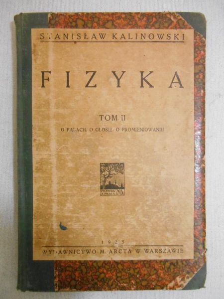 Fizyka, Tom II, 1925 r.