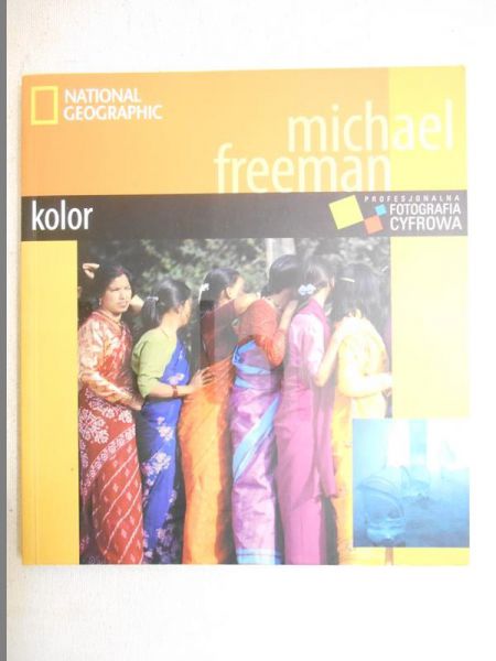 Kolor. Profesjonalna fotografia cyfrowa