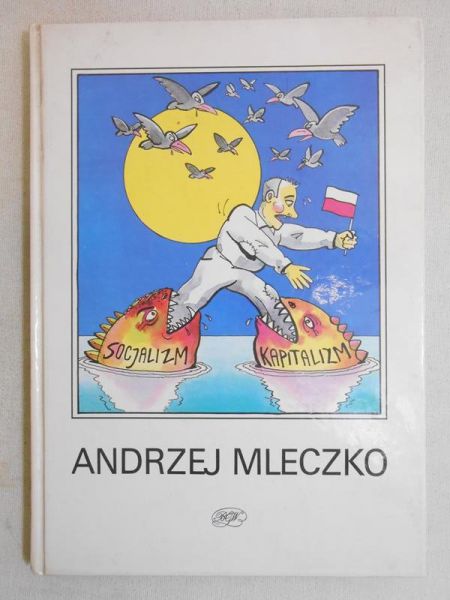 Mleczko Andrzej - Z deszczu pod rynnę