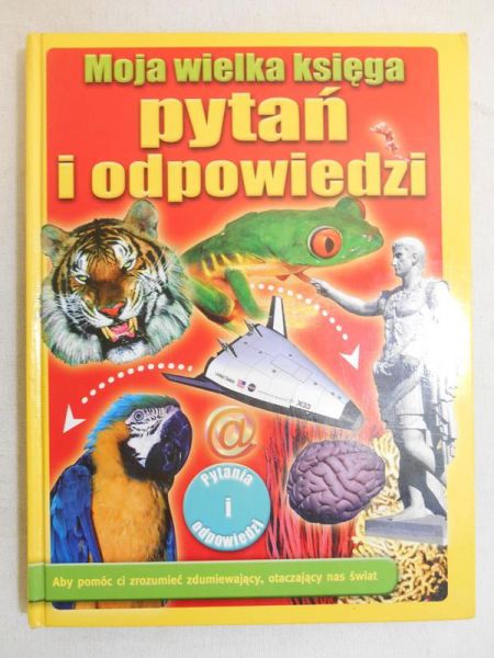 Moja wielka księga pytań i odpowiedzi