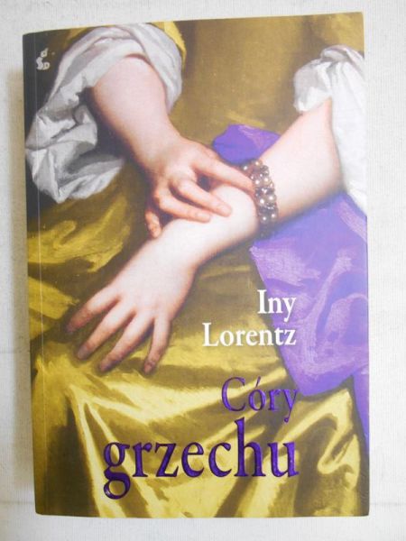 Iny Lorentz - Córy grzechu