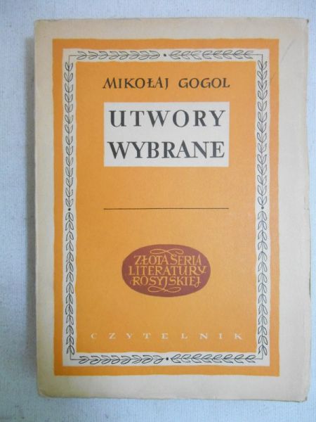 Gogol Mikołaj - Utwory wybrane