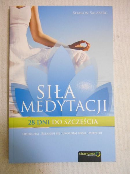 Siła medytacji