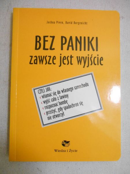 Bez paniki. Zawsze jest wyjście