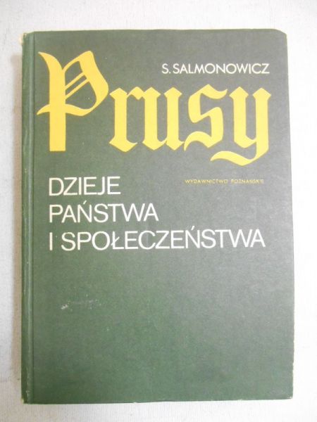 Prusy: Dzieje państwa i społeczeństwa