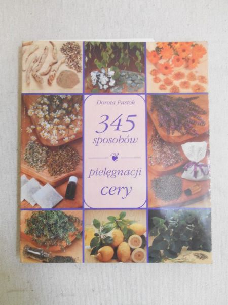 345 sposobów pielęgnacji cery