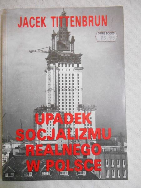 Upadek socjalizmu realnego w Polsce