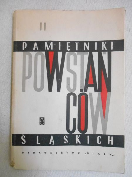 Szymiczek Franciszek (red.) - Pamiętnik powstańców śląskich, T. II
